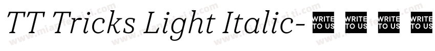 TT Tricks Light Italic字体转换